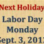 Next Holiday Labor Day