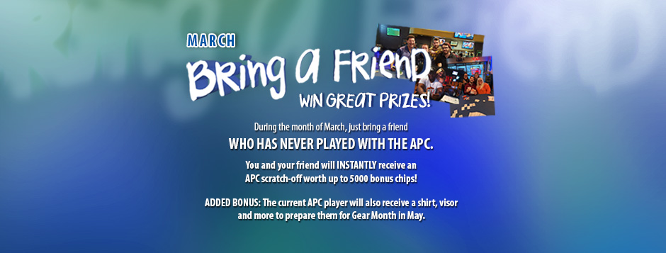 March Promotion - Bring a Friend
